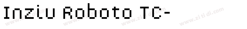 Inziu Roboto TC字体转换